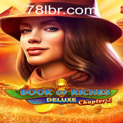 Book of Riches Deluxe Chapter 2: Explore the Adventure with 78L